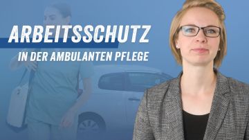 Arbeitsschutz in der ambulanten Pflege